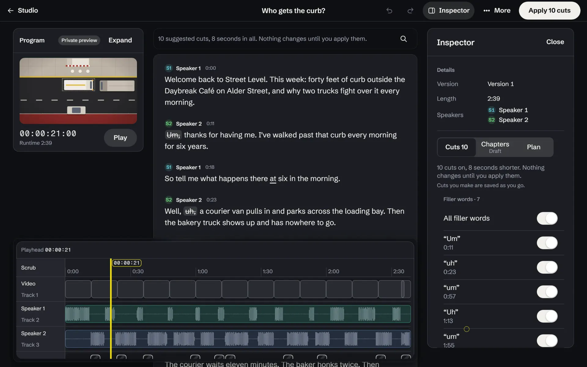 The Edit page for a fictional show, with a drawn street scene in the program monitor: an editor strikes a false start in the transcript, writes what the video is for, reviews the planned cuts with their checks, and applies them; the timeline tightens. The transcript and cuts are sample data.